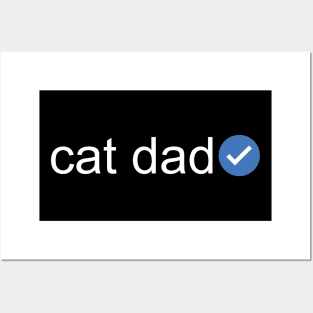 Verified Cat Dad (White Text) Posters and Art